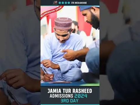 Admission Activity At Jamia Tur Rasheed | JTR Media House
